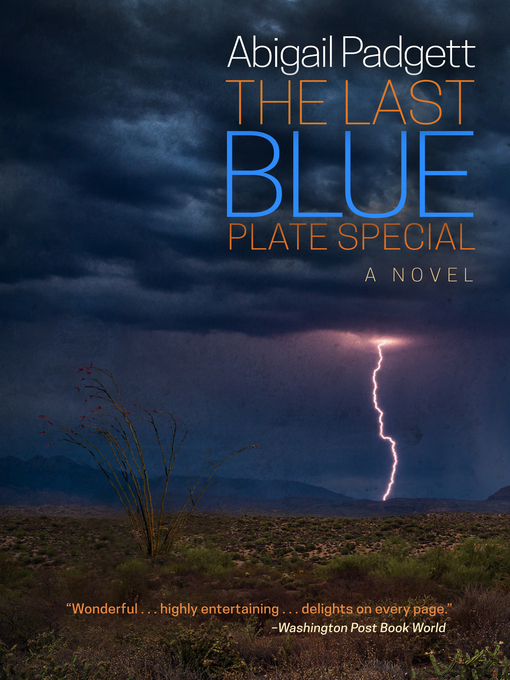 Title details for The Last Blue Plate Special by Abigail Padgett - Available